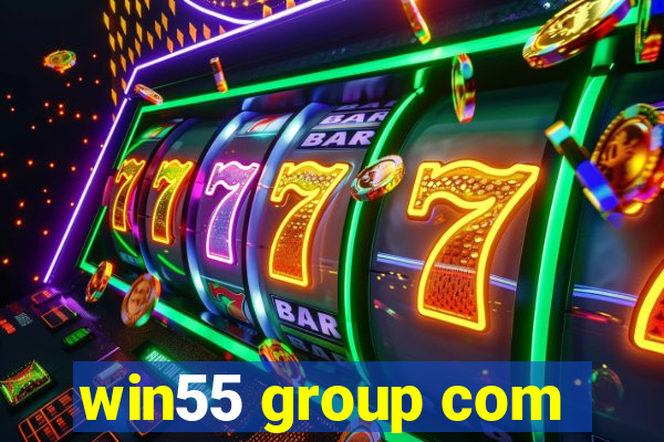 win55 group com